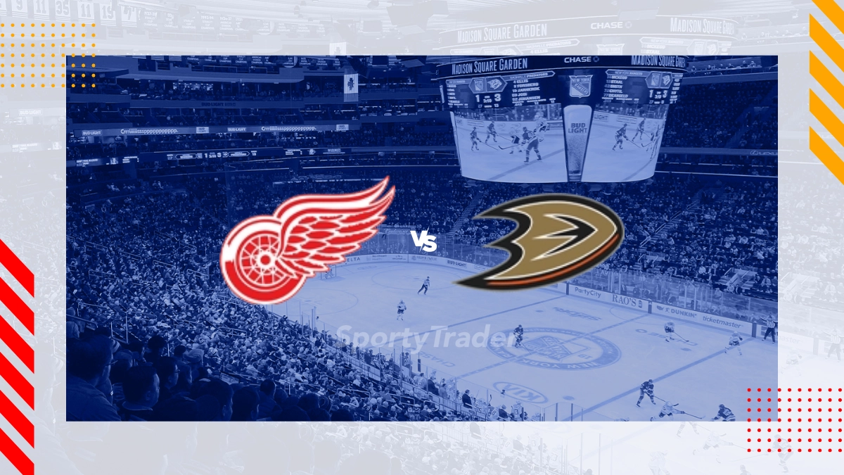 Detroit Red Wings vs Anaheim Ducks Picks