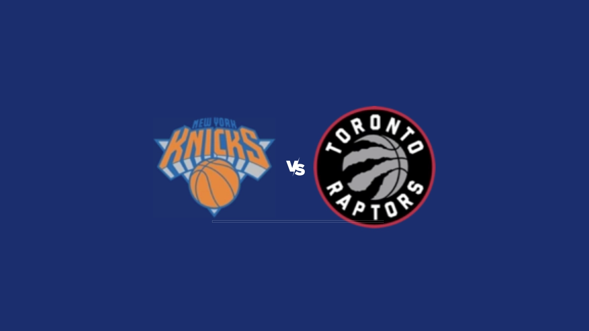 New York Knicks vs Toronto Raptors Picks