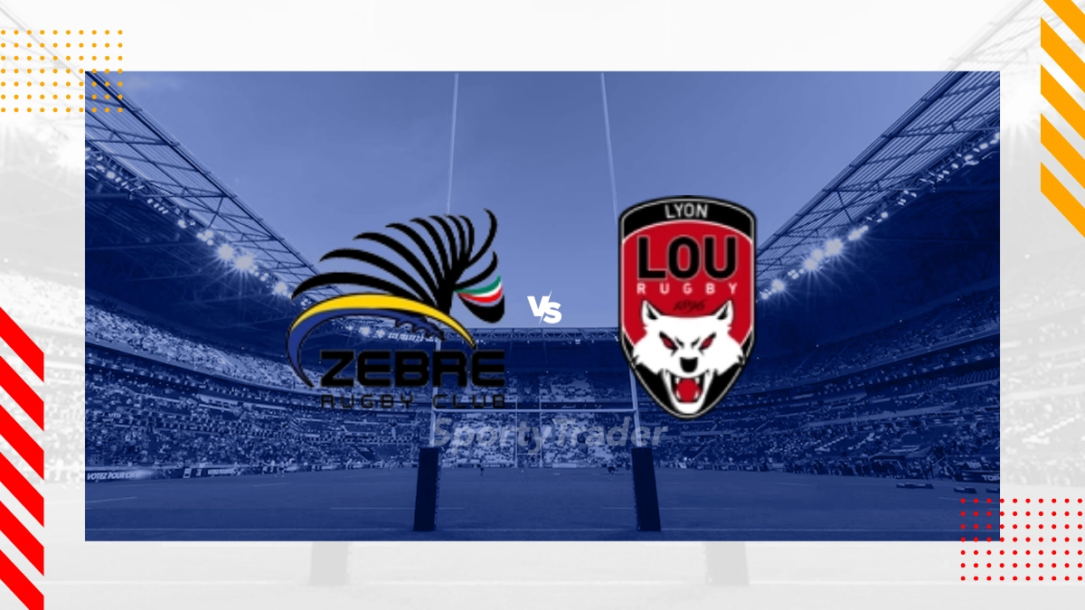 Pronostic Zebre vs Lyon OU