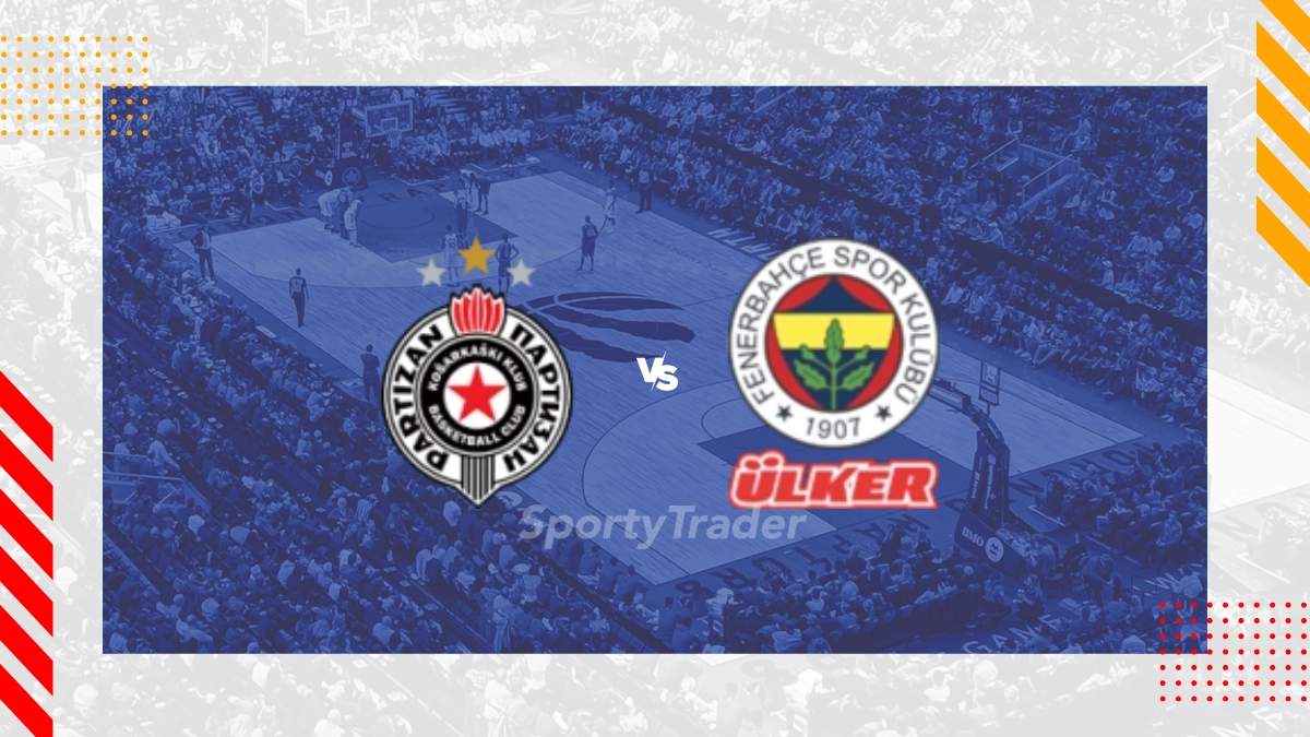 KK Partizan Beograd Nis vs. Fenerbahce Prognose