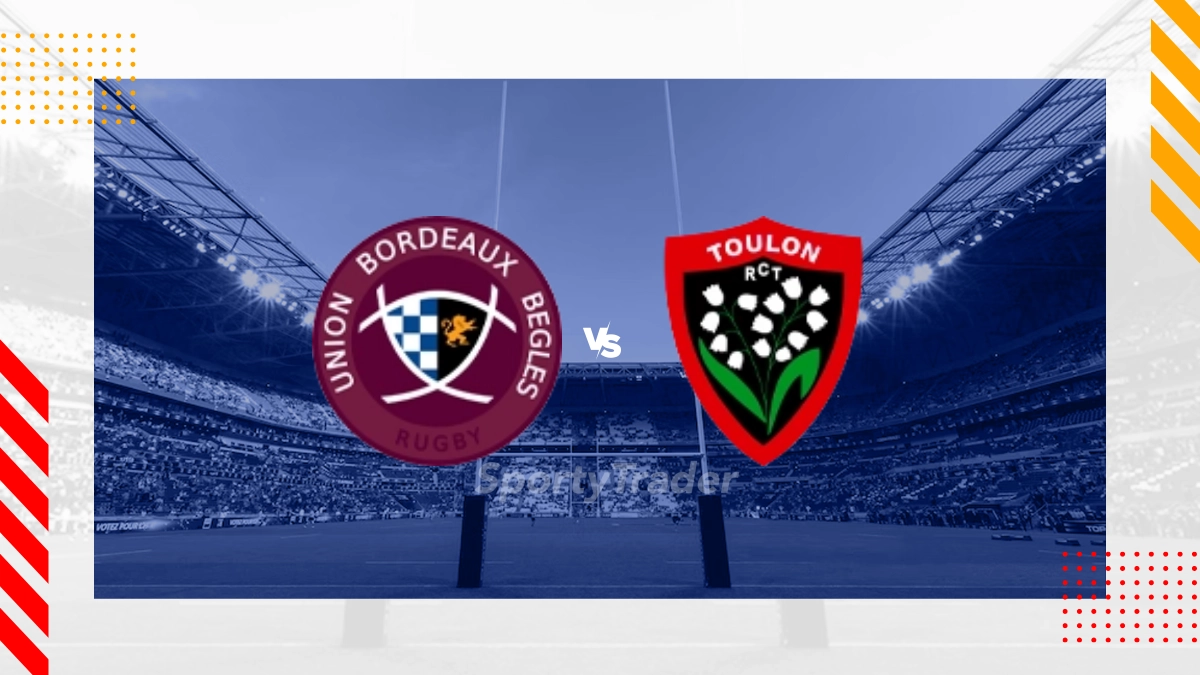 Union Bordeaux Begles vs RC Toulonnais Prediction