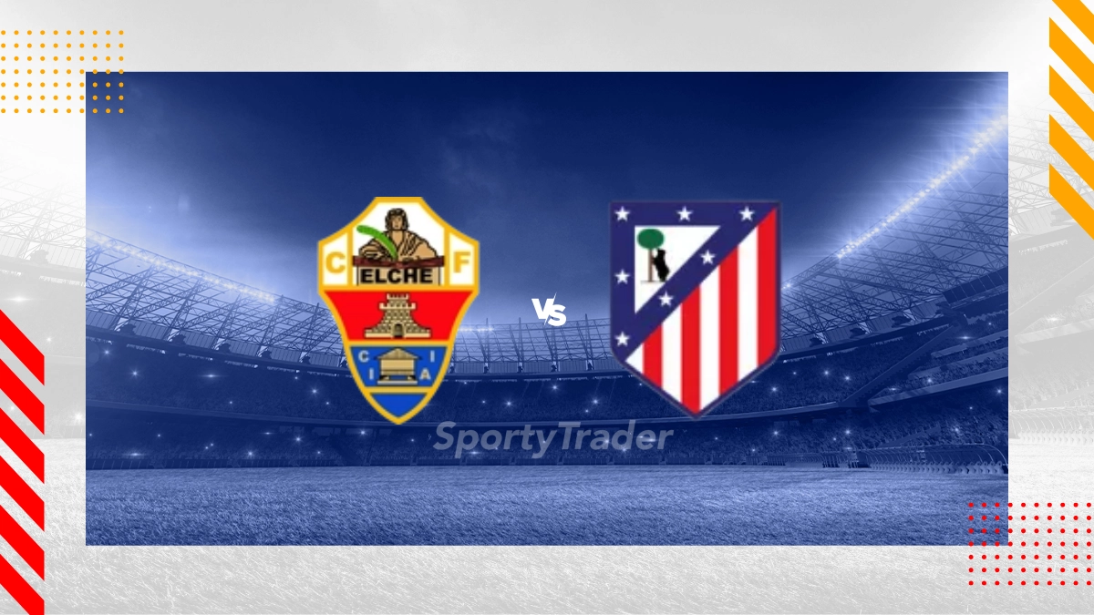 Elche vs Atletico Madrid Prediction