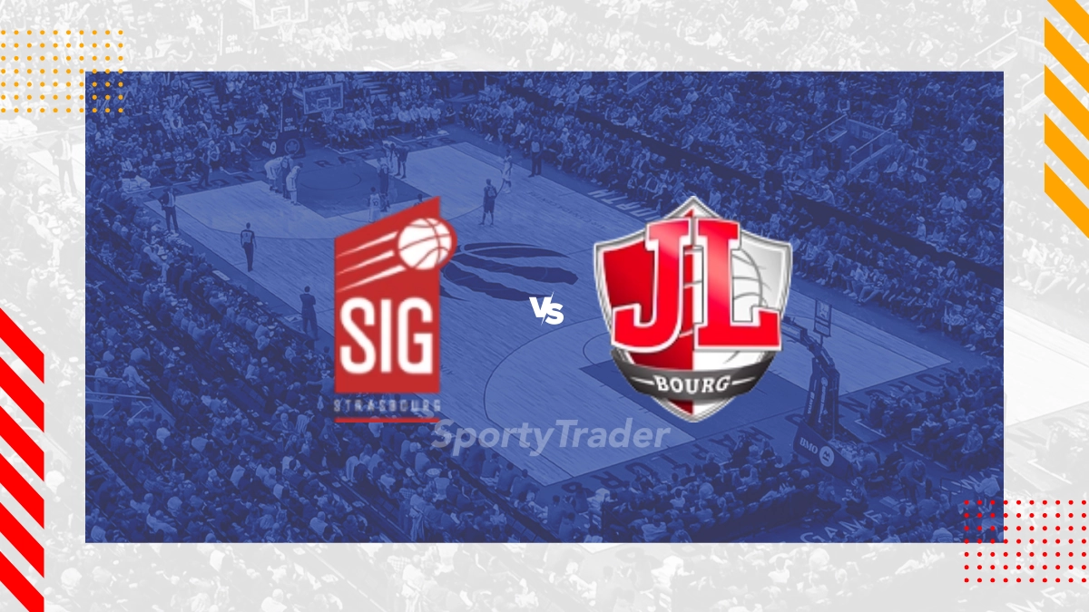 Pronostic SIG Strasbourg vs Bourg-en-bresse