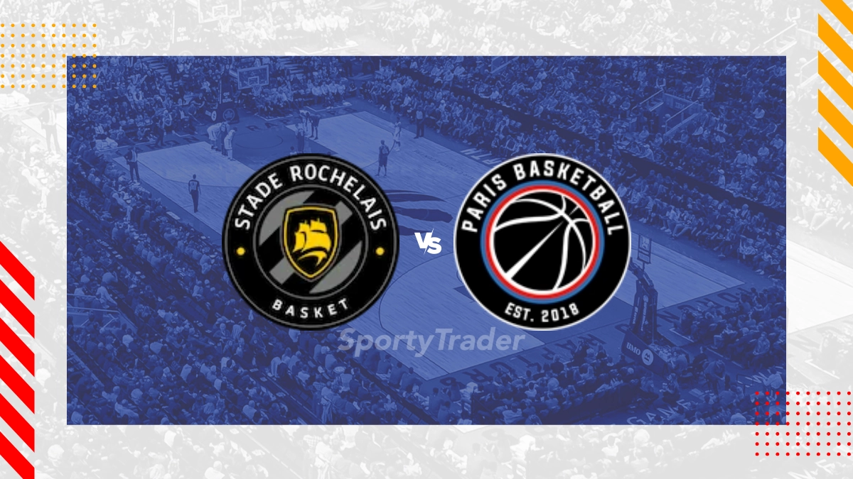 Pronostic Stade Rochelais Basket vs Paris Basketball