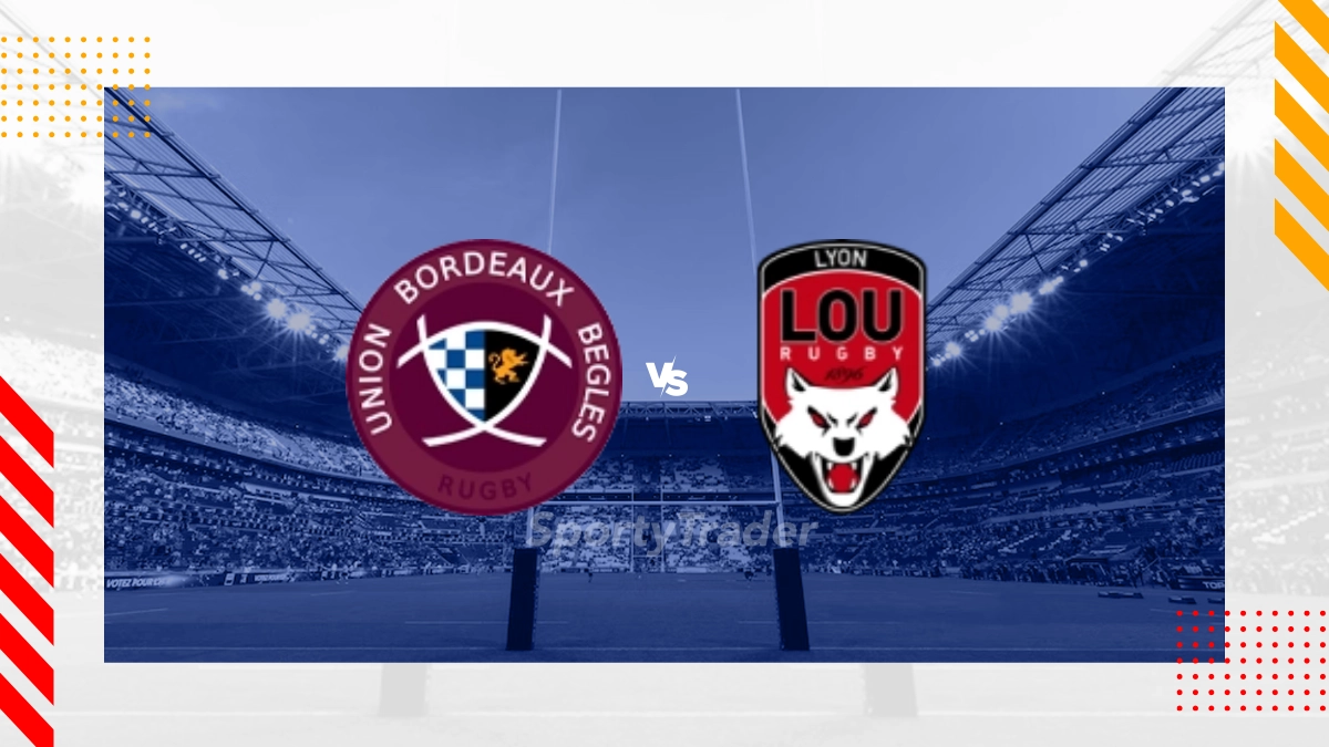 Pronostic Bordeaux-Bègles vs Lyon OU