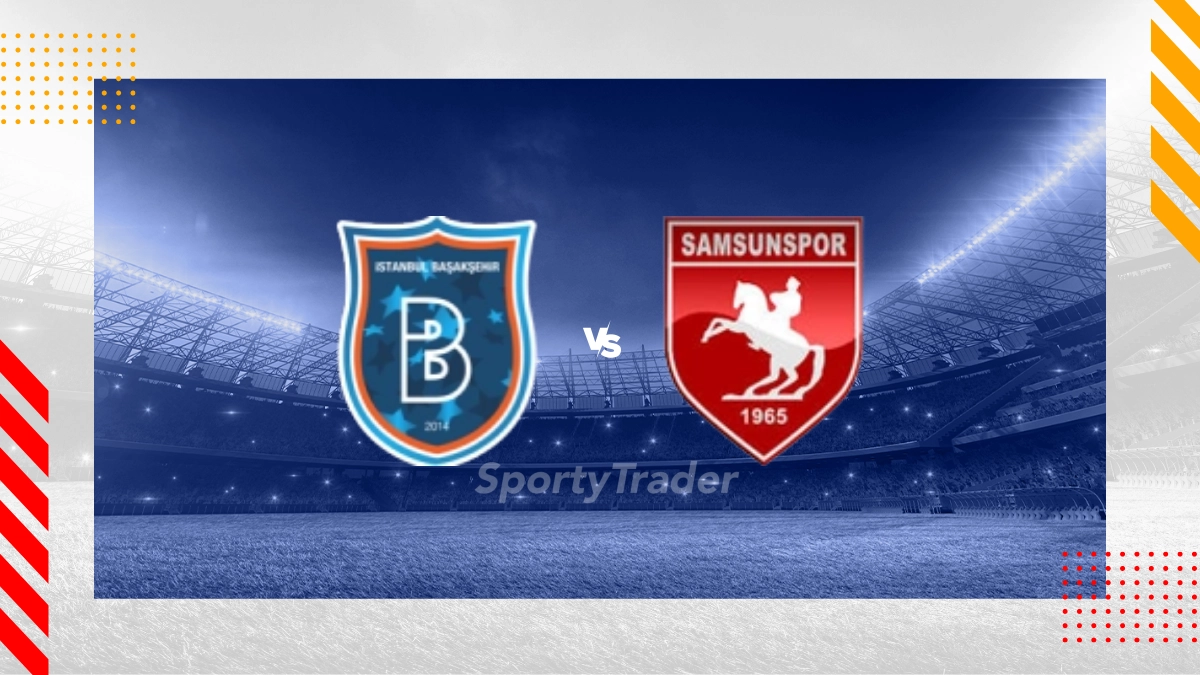 Pronostic İstanbul Basaksehir vs Samsunspor