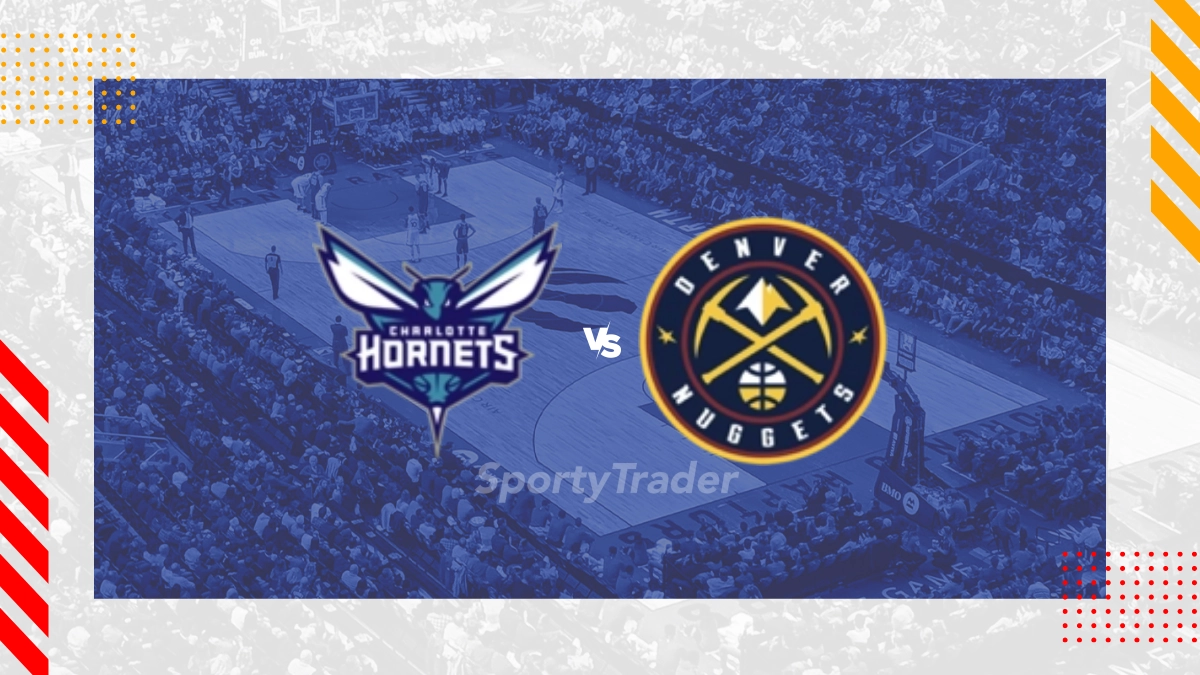 Charlotte Hornets vs Denver Nuggets Prediction