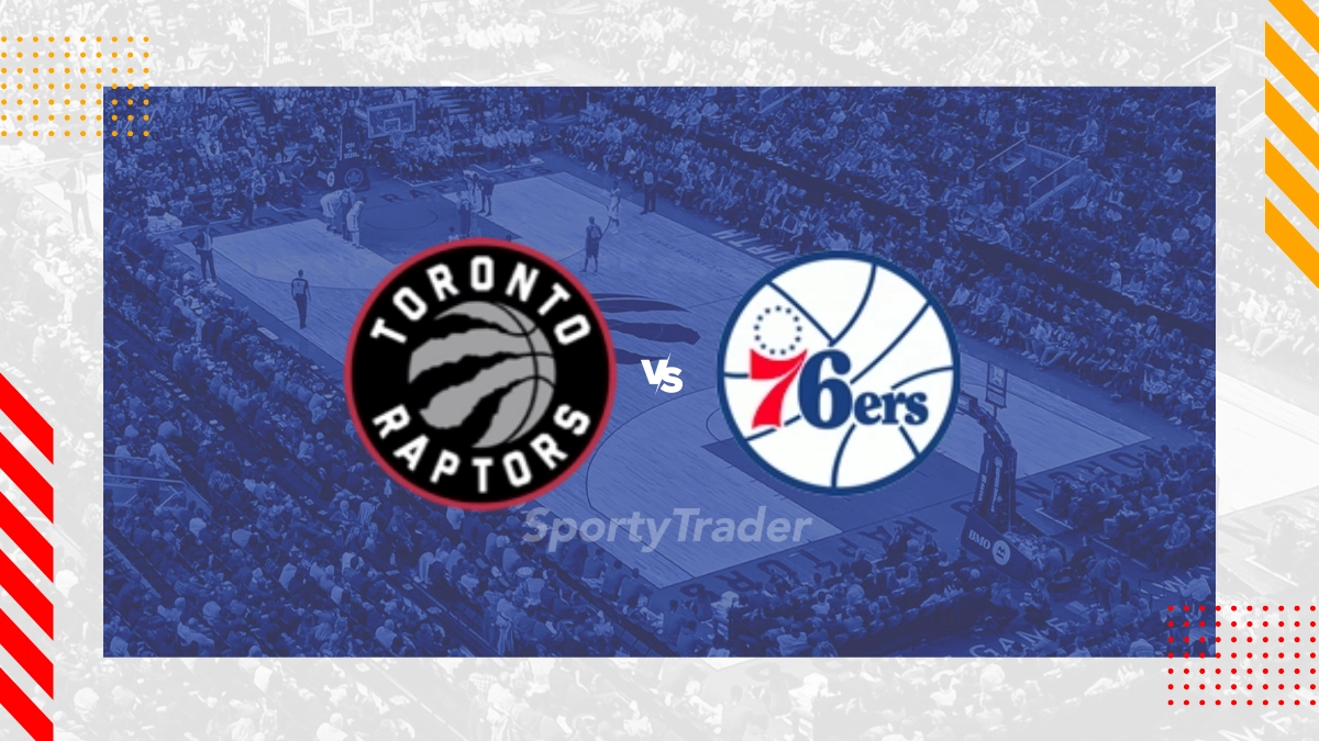 Toronto Raptors vs Philadelphia 76ers Picks