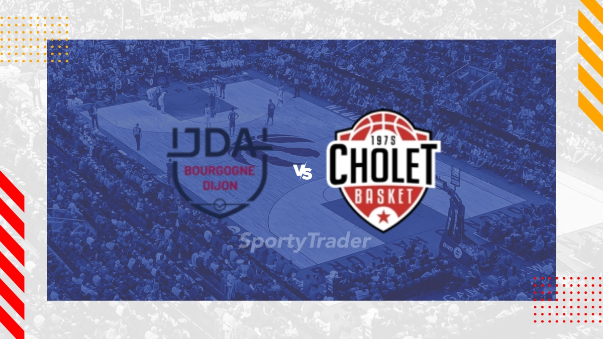 Pronostic JDA Dijon vs Cholet Basket