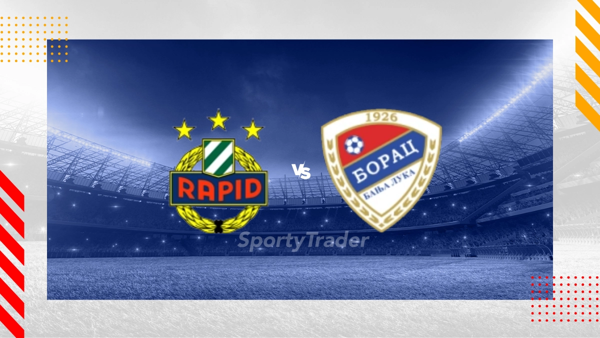 Pronostico SK Rapid Vienna vs FK Borac Banja Luka