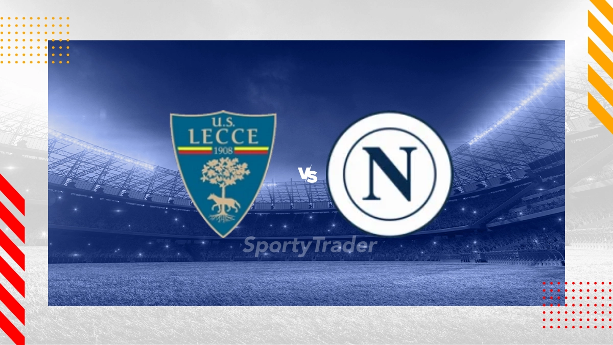 US Lecce vs. Ssc Neapel Prognose