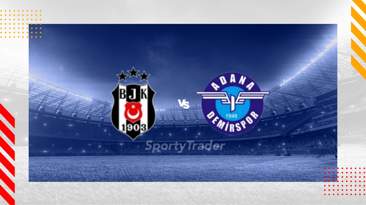 Pronostic Besiktas vs Adana Demirspor