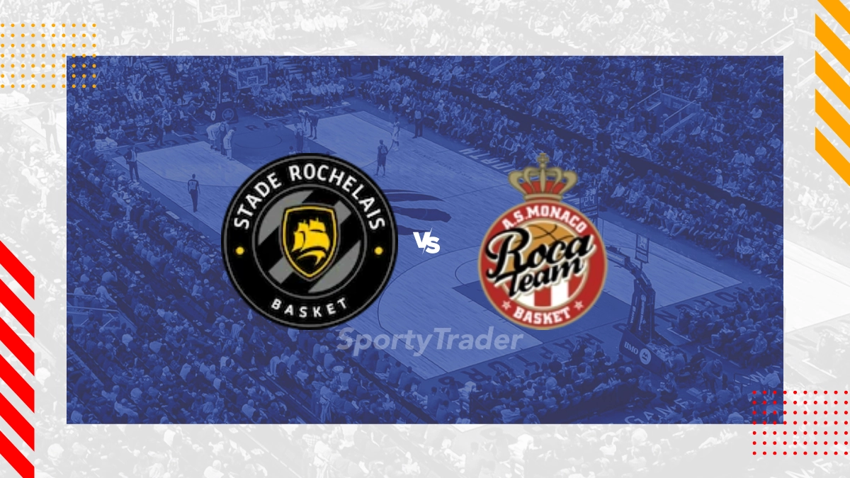 Pronostic Stade Rochelais Basket vs Monaco
