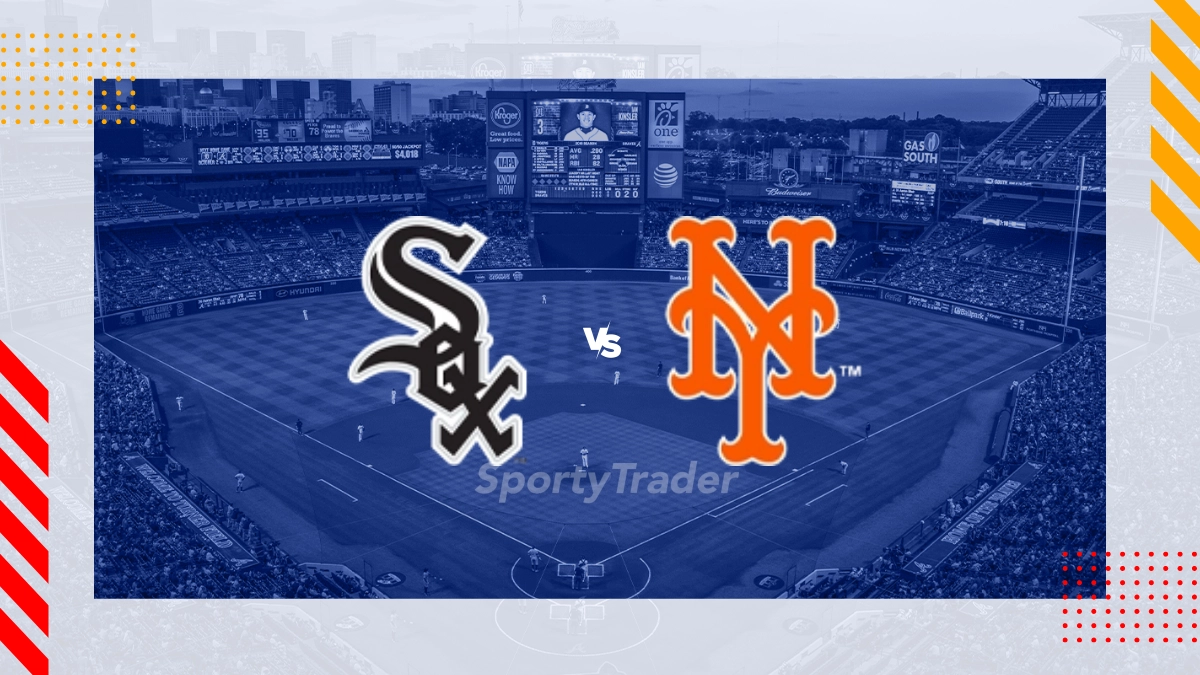 Chicago White Sox vs New York Mets Picks