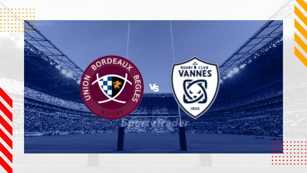 Union Bordeaux Begles vs Rugby Club Vannes Prediction