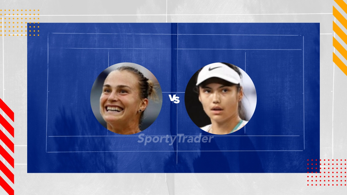 Pronostic Aryna Sabalenka vs Emma Raducanu