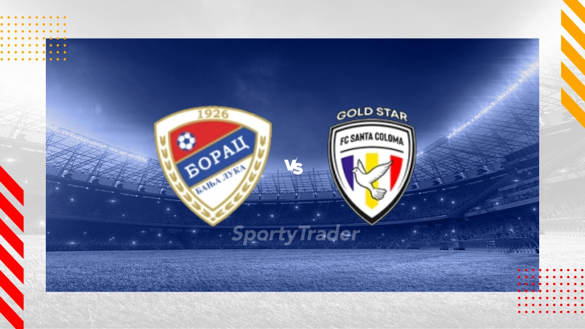 FK Borac Banja Luka vs. Santa Coloma Prognose