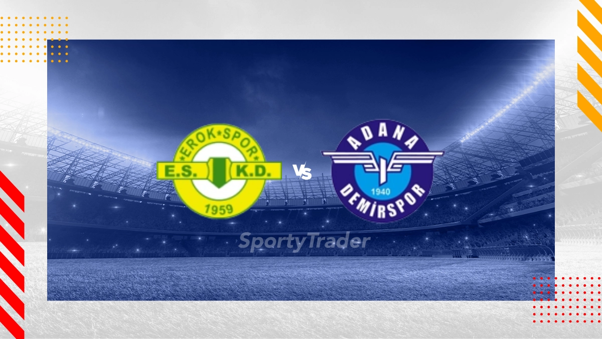 Esenler Erokspor vs. Adana Demirspor Prognose