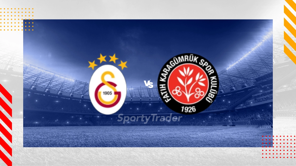 Galatasaray vs. Fatih Karagümrük SK Prognose