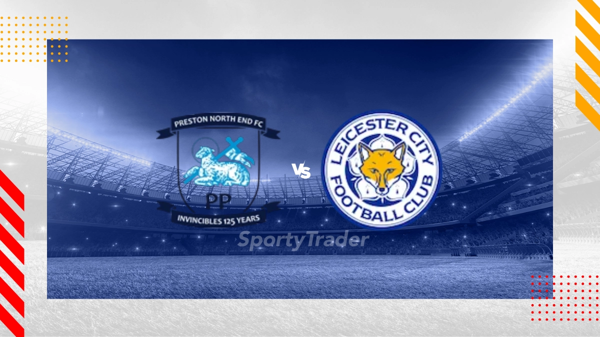 Preston North End vs Leicester Prediction
