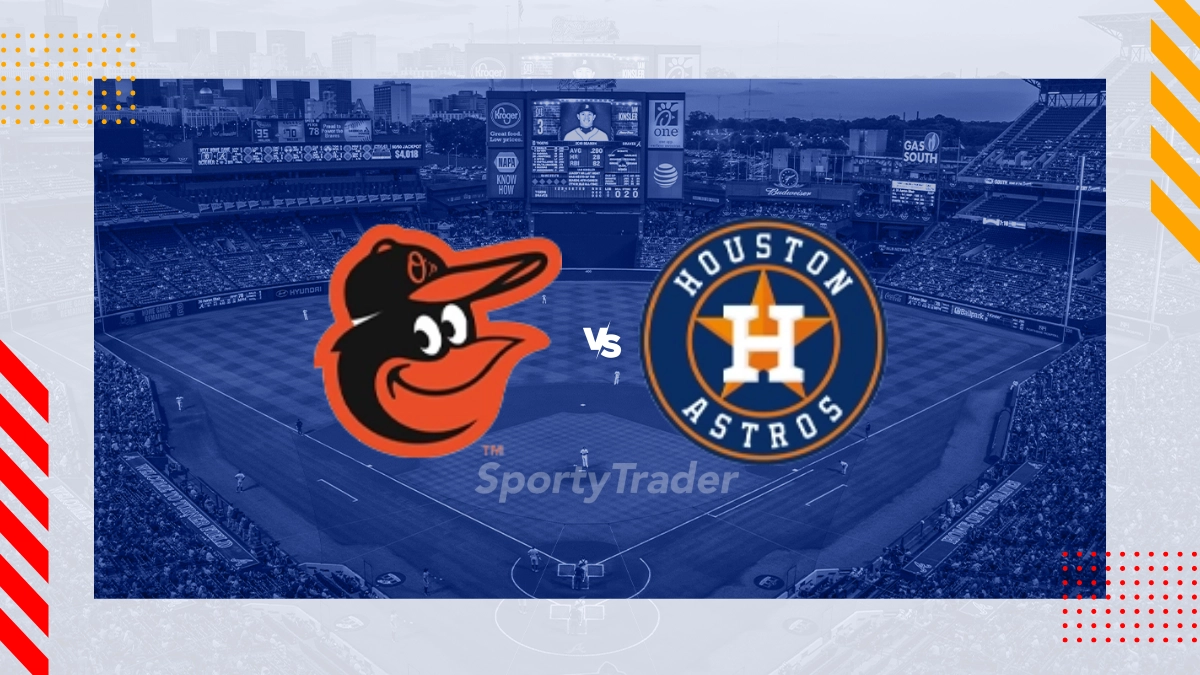 Baltimore Orioles vs Houston Astros Picks