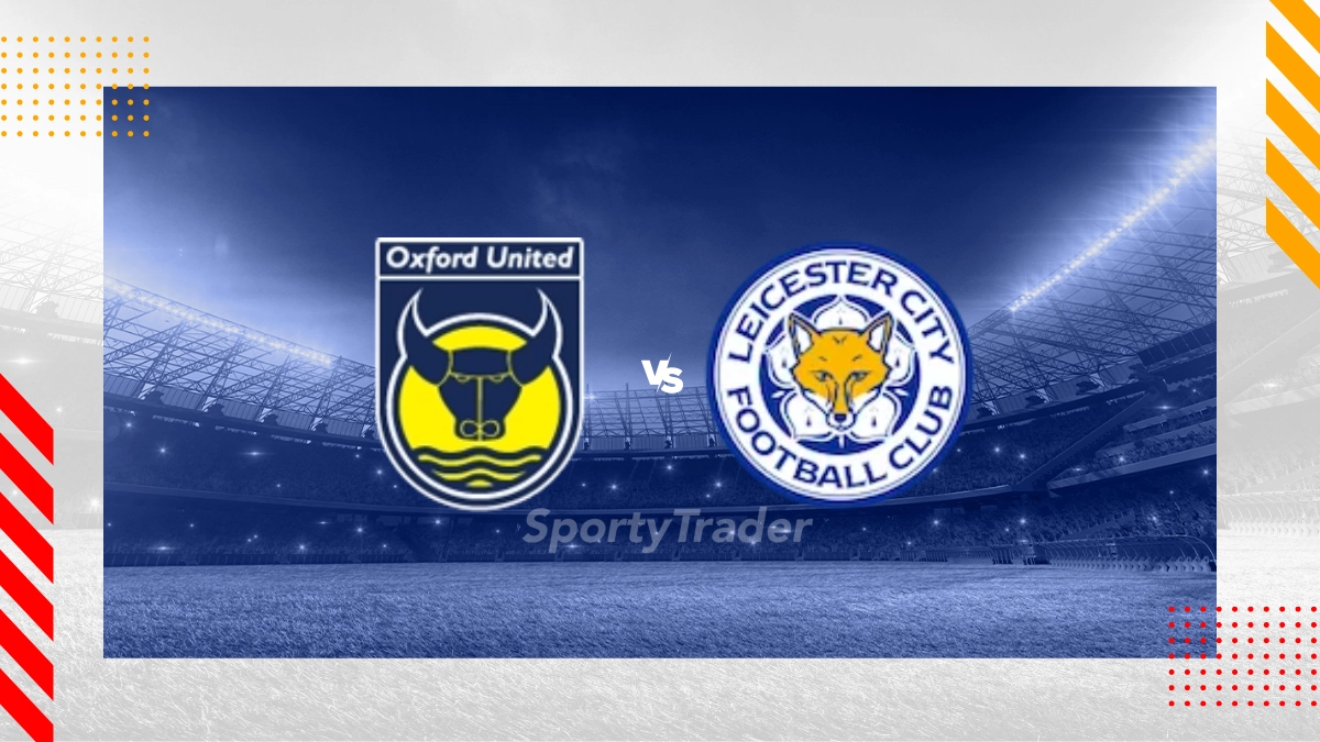 Oxford United vs Leicester Prediction