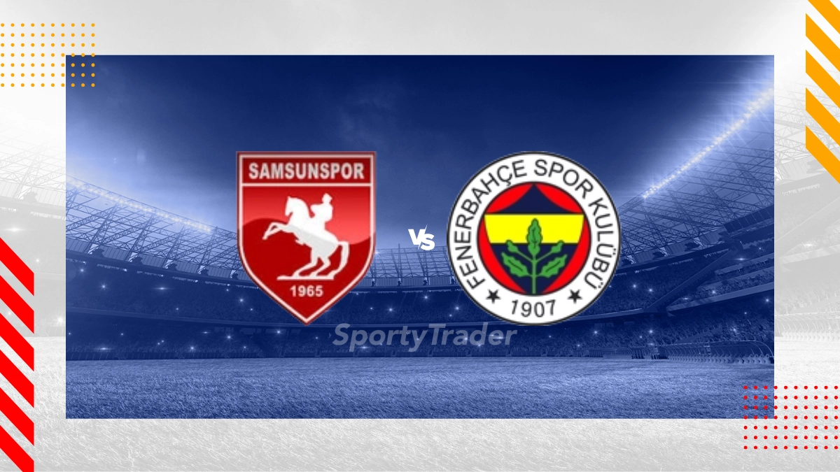 Pronostic Samsunspor vs Fenerbahce