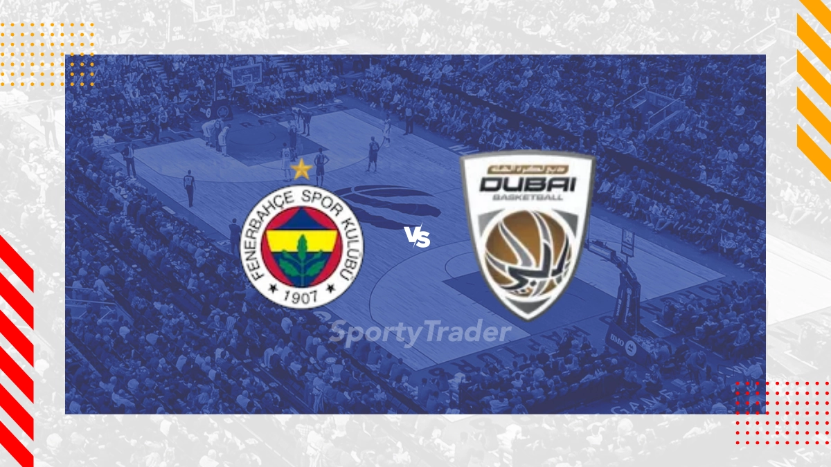 Pronostic Fenerbahçe Istanbul vs BC Dubai