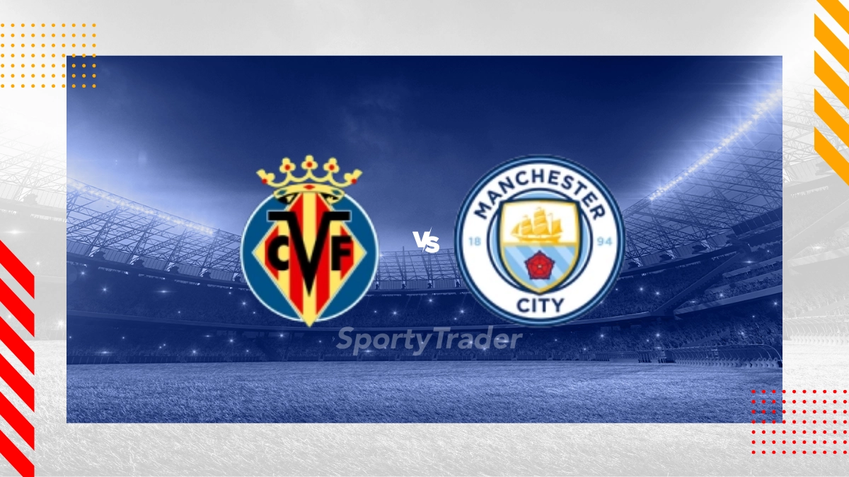 Pronostic Villarreal CF vs Manchester City