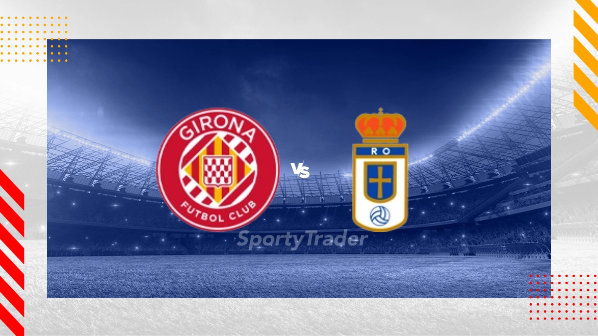 Pronostic Girona vs Real Oviedo