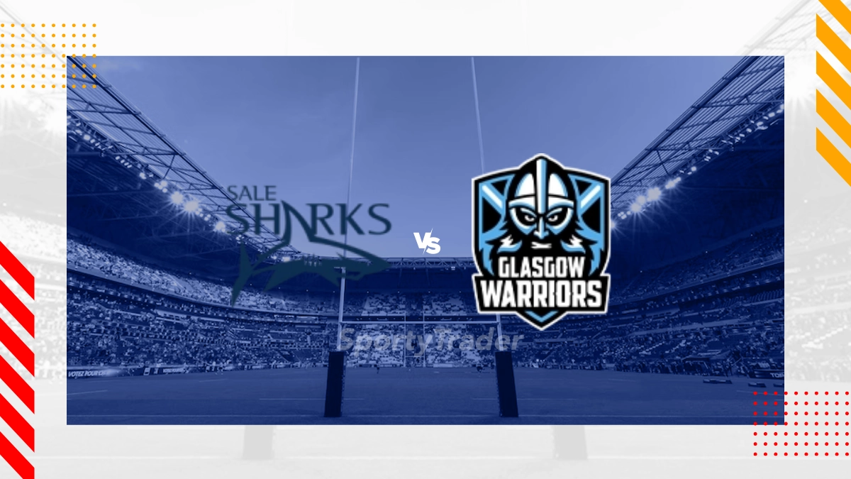 Sale Sharks vs Glasgow Warriors Prediction