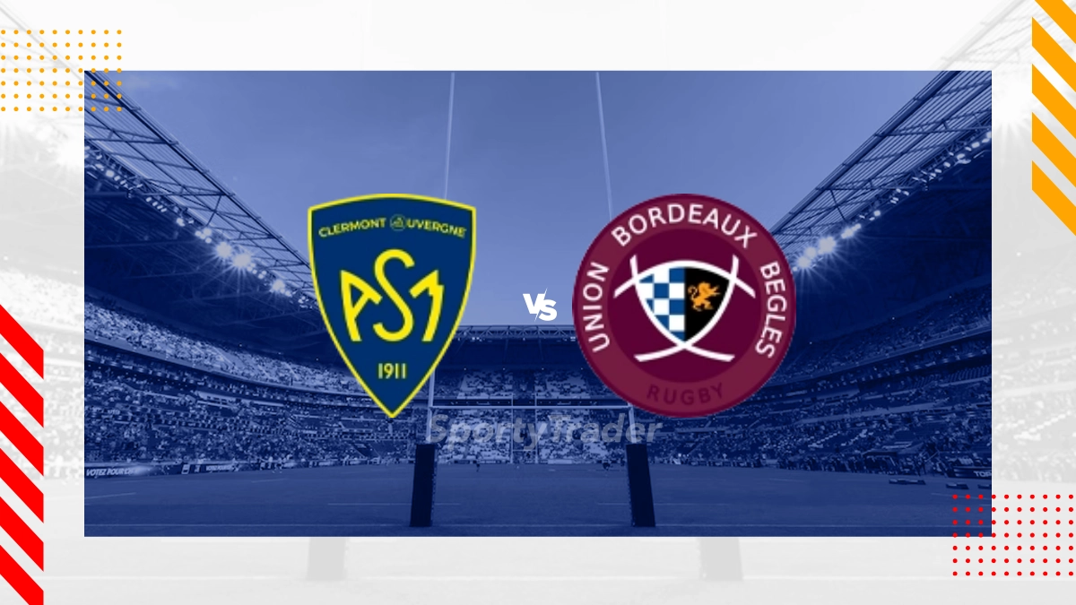 Clermont vs Union Bordeaux Begles Prediction