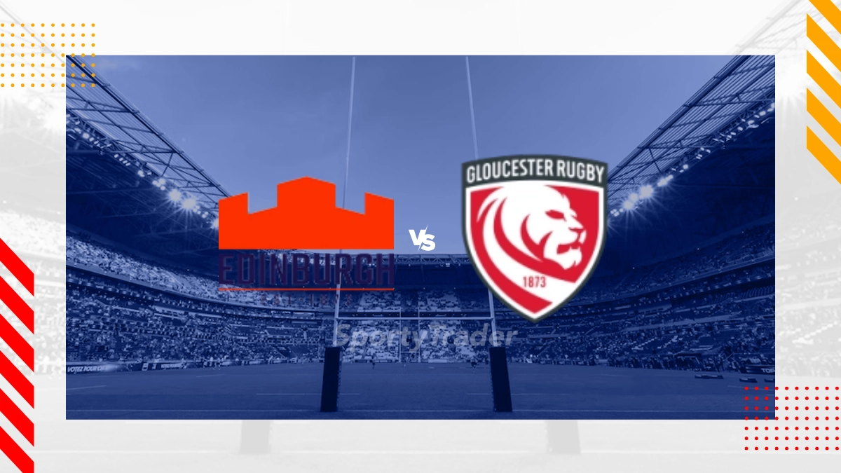 Edinburgh Rugby vs Gloucester Rugby Prediction
