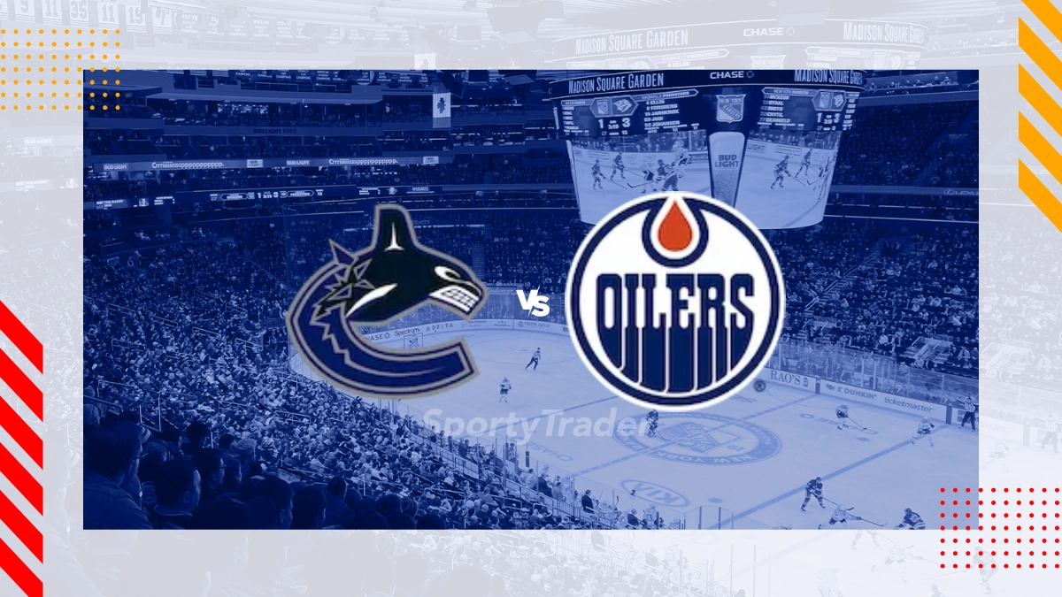 Vancouver Canucks vs Edmonton Oilers Picks