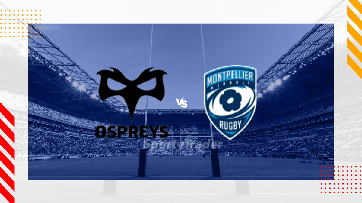 Ospreys vs Montpellier Herault Rugby Prediction