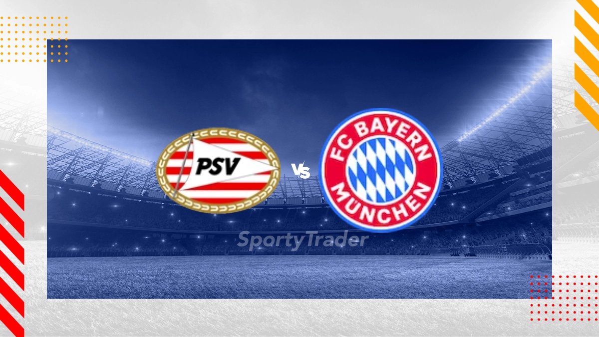 PSV Eindhoven vs. Bayern Prognose