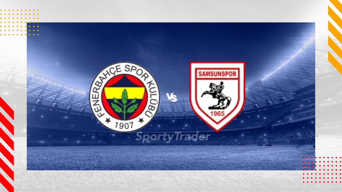 Pronostic Fenerbahce vs Samsunspor