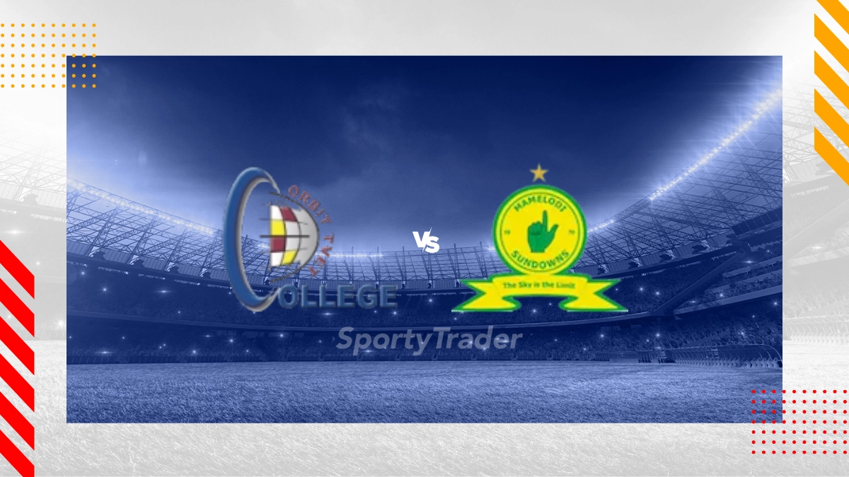 Orbit College FC vs Mamelodi Sundowns Prediction