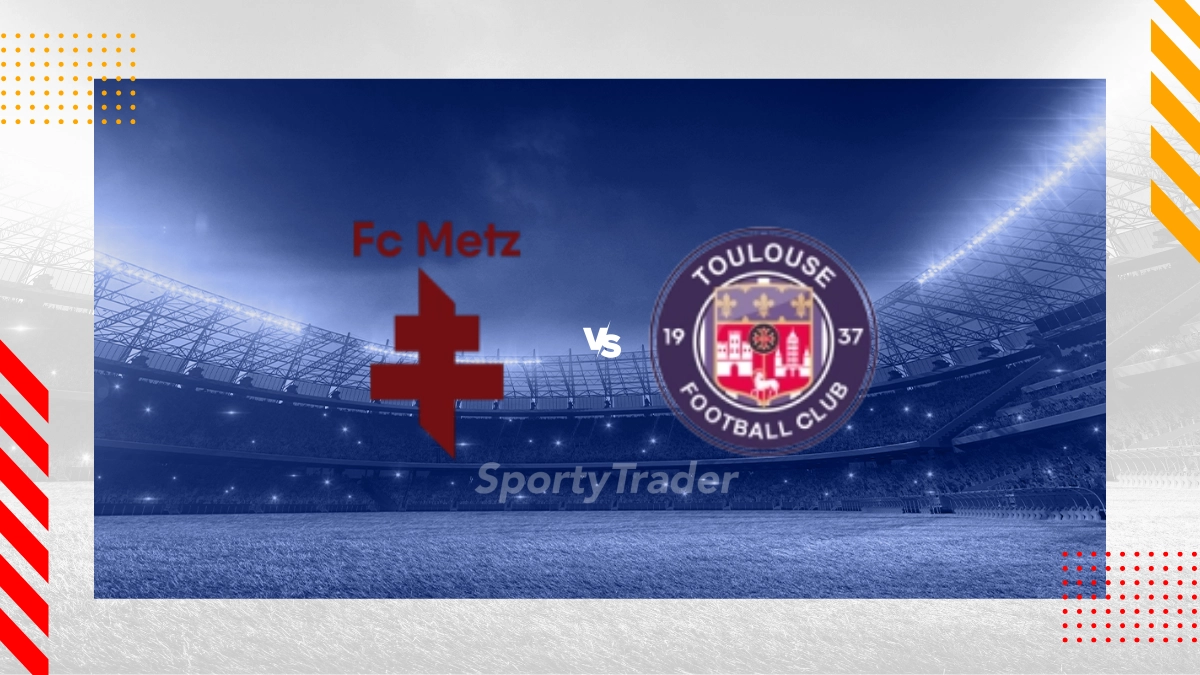 Pronostic Metz vs Toulouse