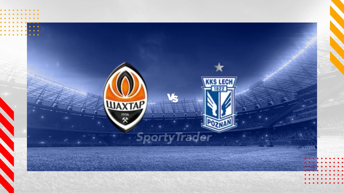 Pronostic Shakhtar Donetsk vs Lech Poznań