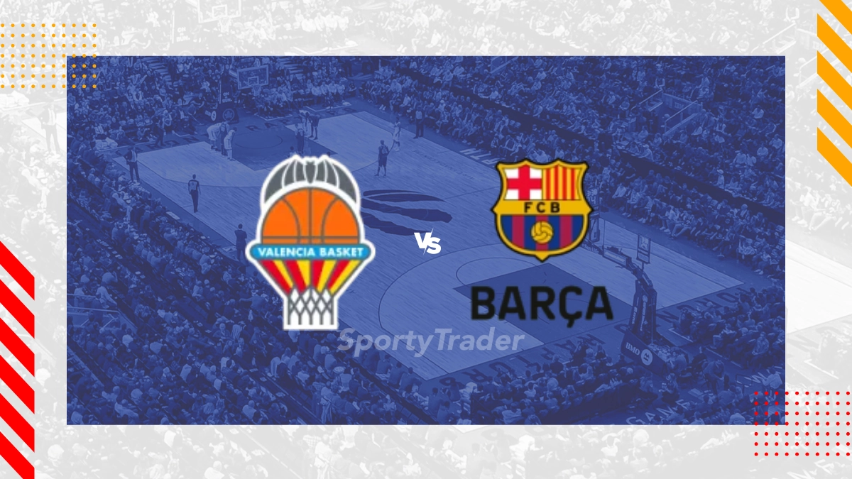 Valencia Basket vs. FC Barcelona Prognose