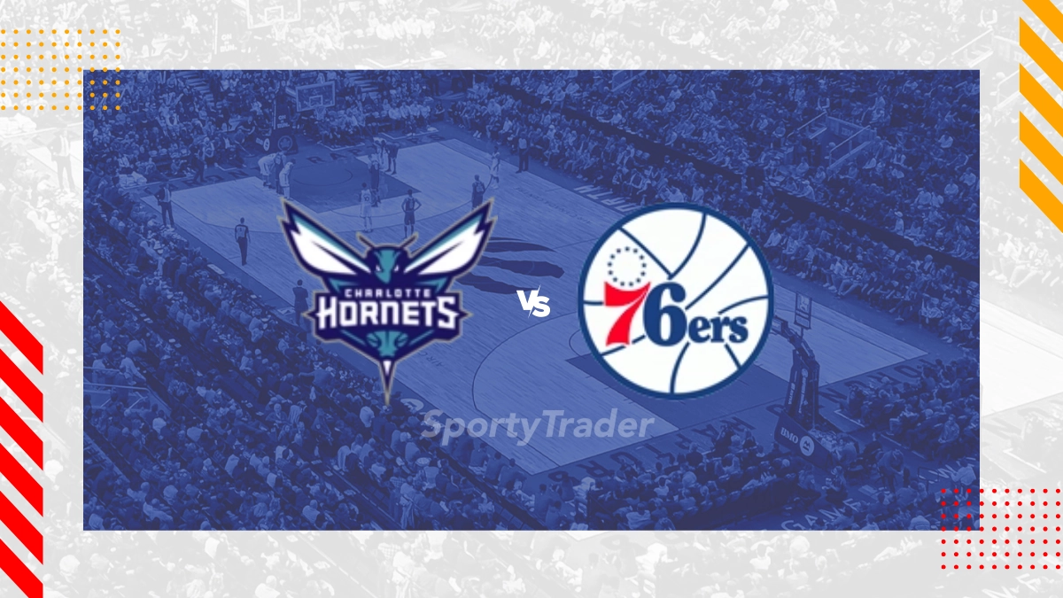 Charlotte Hornets vs. Philadelphia 76ers Prognose