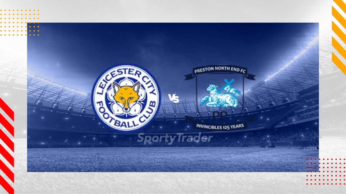 Pronostic Leicester vs Preston North End