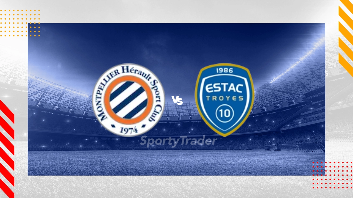 Pronostic Montpellier vs ESTAC Troyes