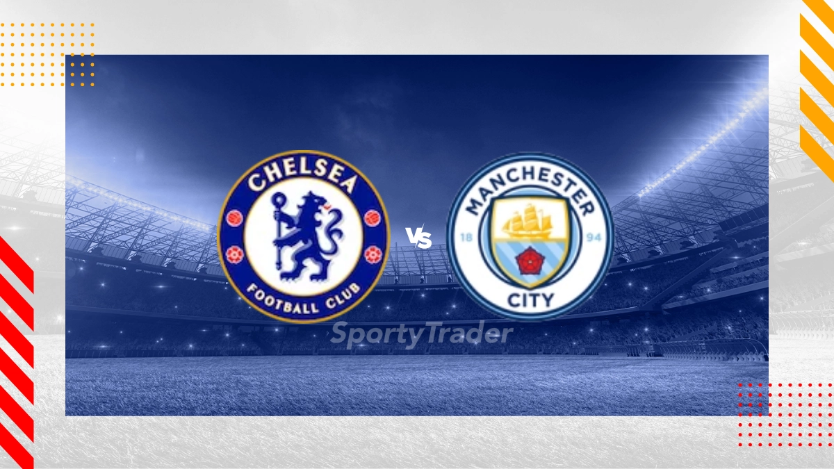 Chelsea vs. Manchester City Prognose