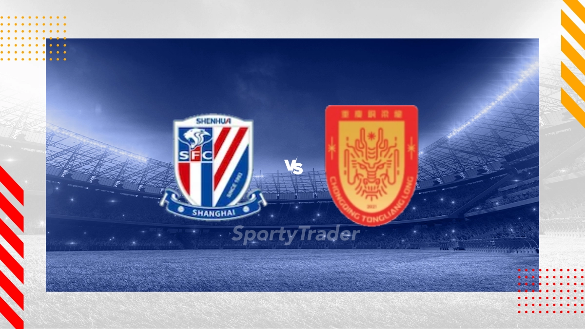 Shanghai Shenhua vs Chongqing Tonglianglong FC Prediction