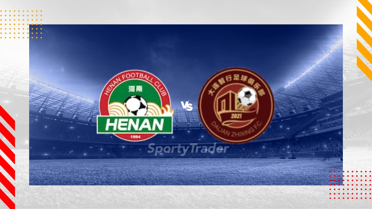 Pronostic Henan vs Dalian Yingbo