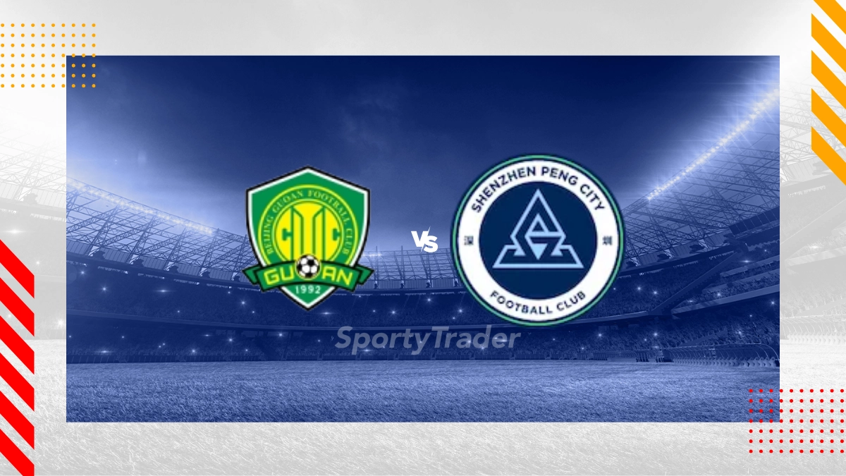 Pronostic Beijing Guoan vs Shenzhen Peng City