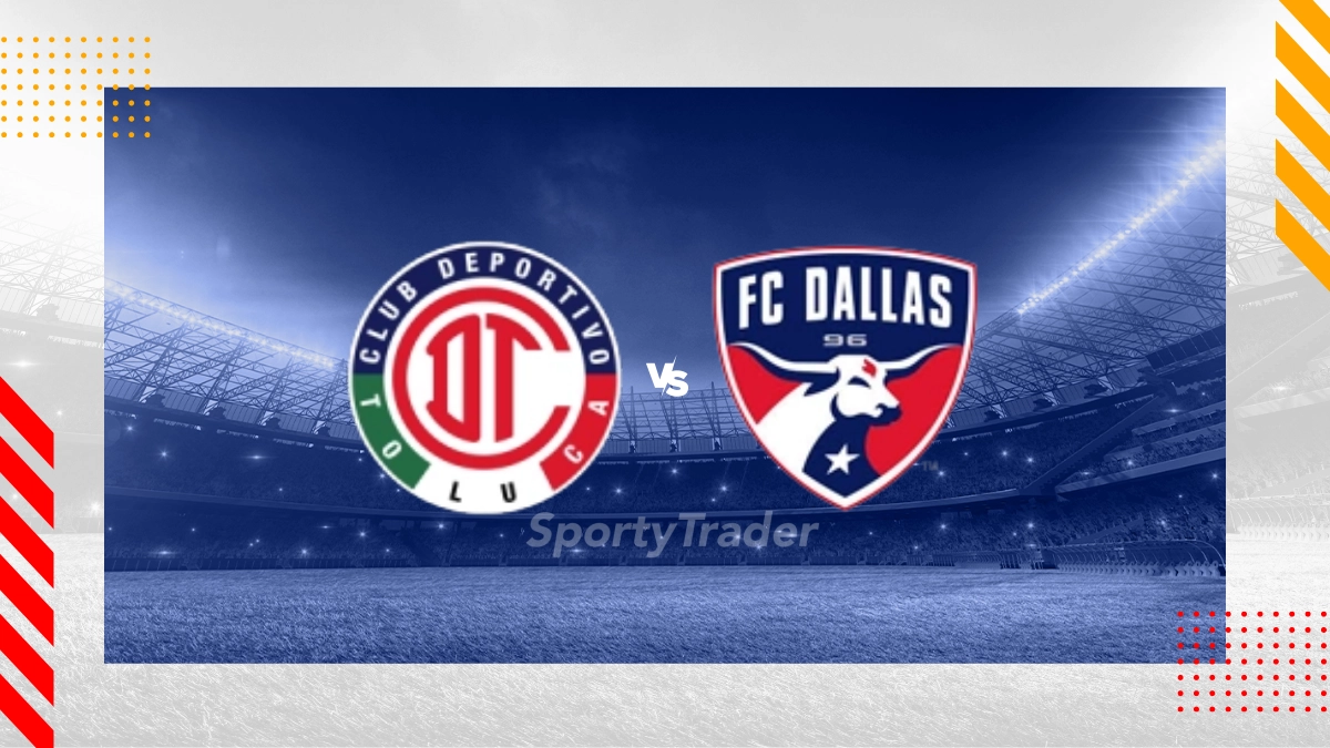 Pronostic Club Toluca vs FC Dallas