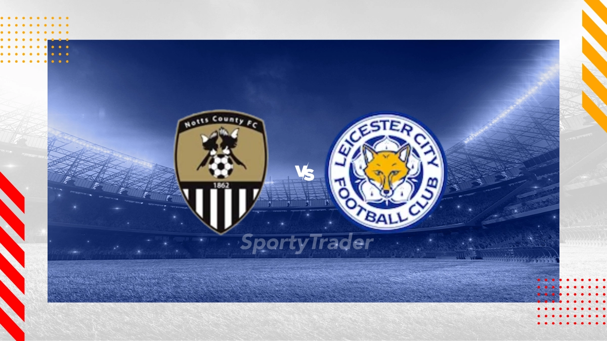 Notts County vs Leicester Prediction